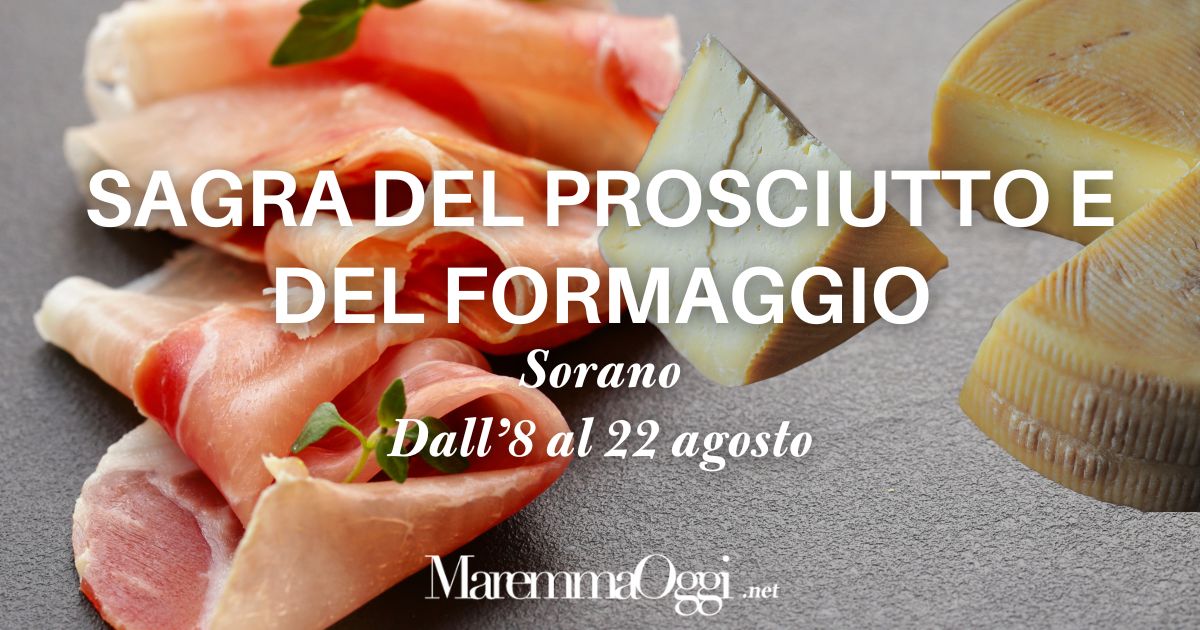 La sagra del prosciutto e del formaggio di Sorano