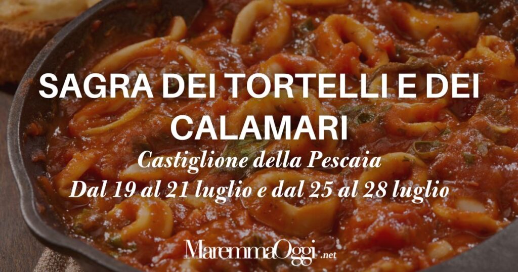 La sagra dei tortelli e dei calamari di Castiglione della Pescaia