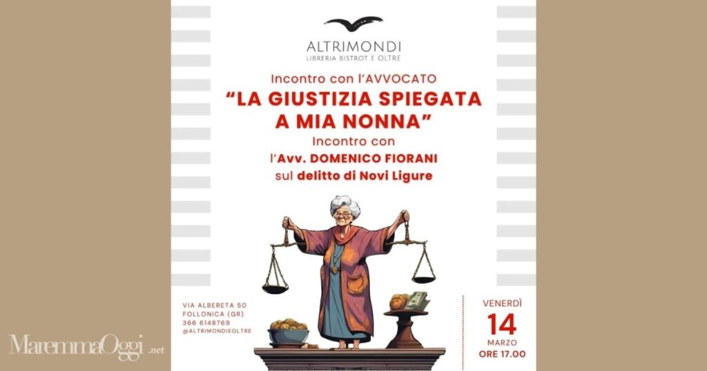 La locandina di "La giustizia spiegata a mia nonna" a Follonica