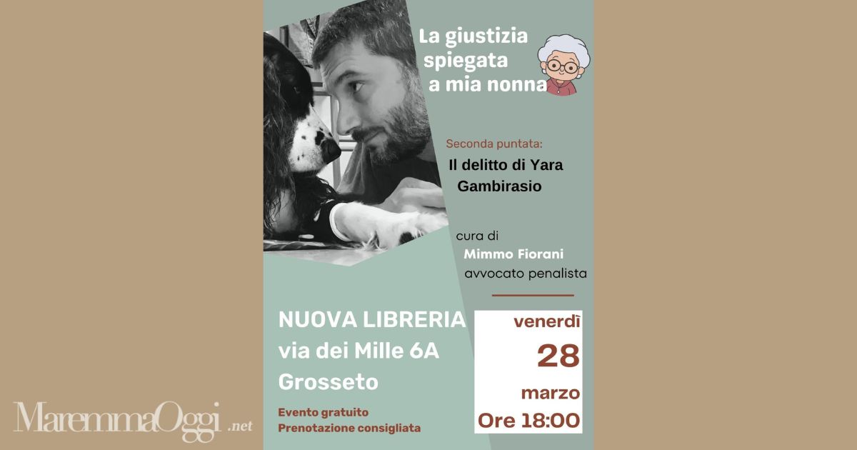 La locandina di "La giustizia spiegata a mia nonna" a Grosseto